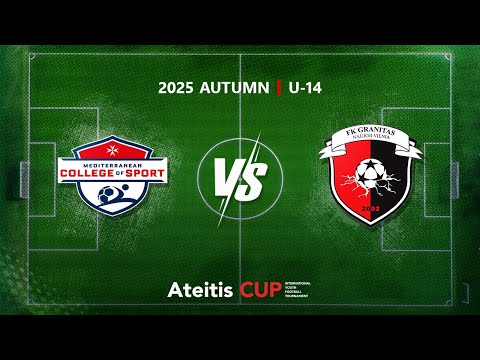 The Mediterranean College of Sport — FK ”Granitas” Vilnius / Ateitis CUP 2025 AUTUMN | U-14