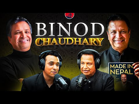 Made in Nepal: The Story of Binod Chaudhary | #728 Highlights