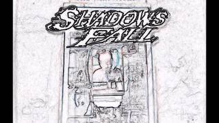 Shadows Fall - What Drives The Weak&quot;