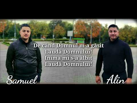 Alin si Samuel din Barbulesti - NU UITA IUBITE FRATE (Colaj