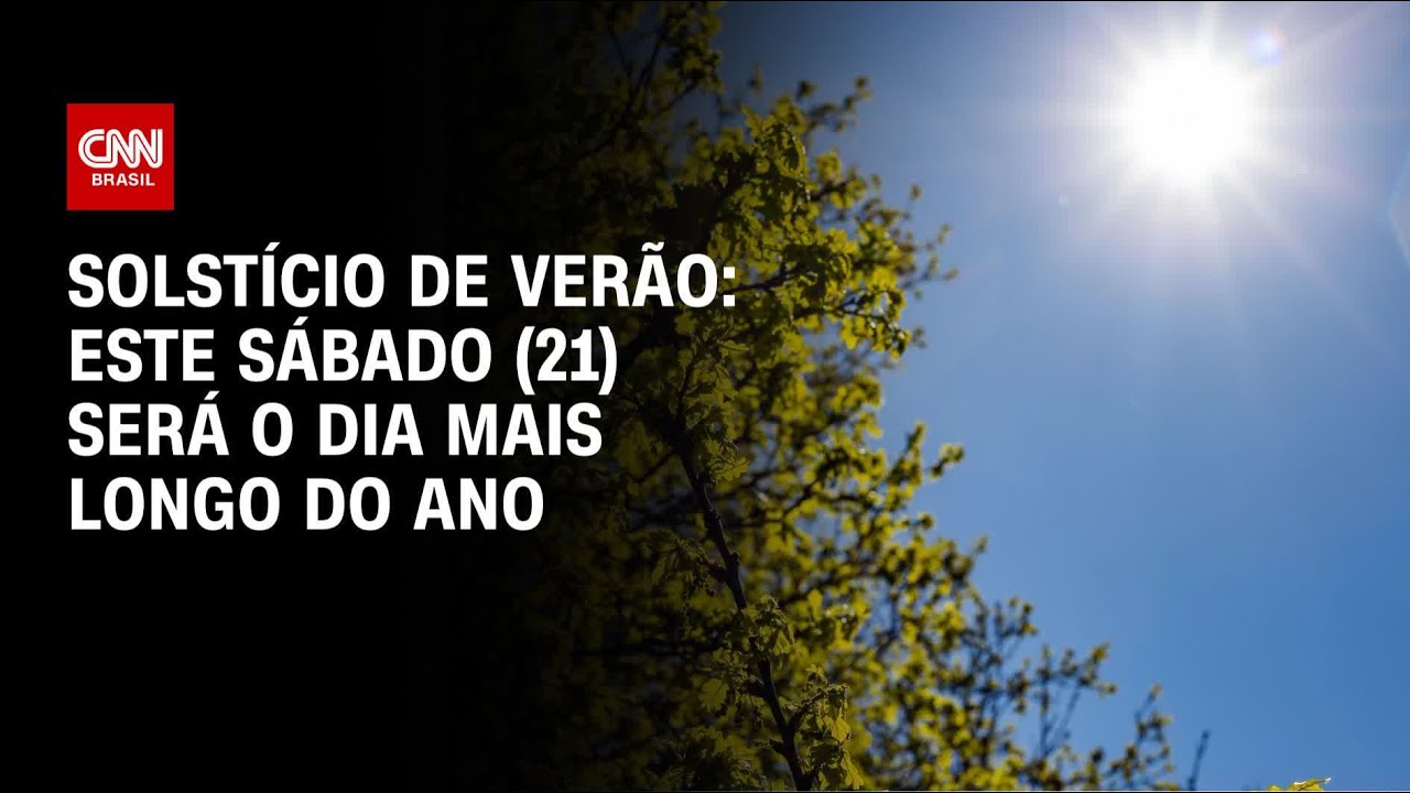 Solstício de verão: entenda por que este sábado (21) é o dia mais longo ...