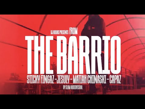 DJ Audas 'From The Barrio' ft. Sticky Fingaz, Jesuly, Matiah Chinaski & Capaz (Official Video)