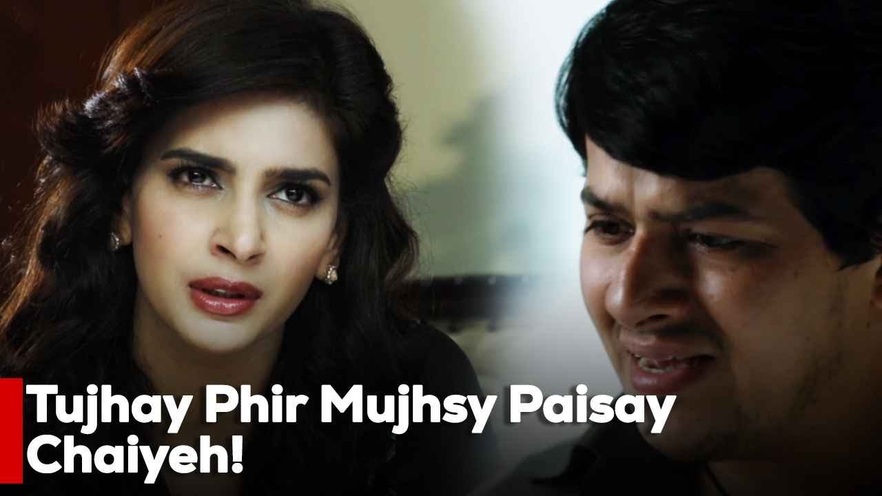 Tujhay Phir Mujhsy Paisay Chaiyeh! | Saba Qamar | Mikaal Zulfiqar | Meera | Tv One |