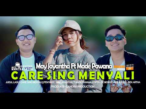 Care Sing Menyali - May Jayantha