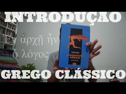 Introdução ao Grego Clássico - 4ª Aula