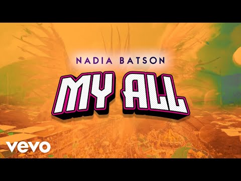 Nadia Batson - My All (Lyrics)