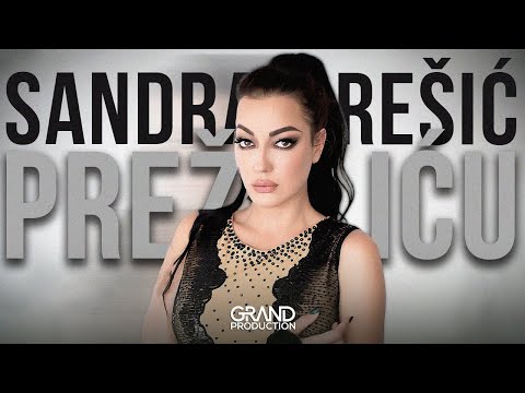 Sandra Rešić - Prežaliću - (Official Video 2019)