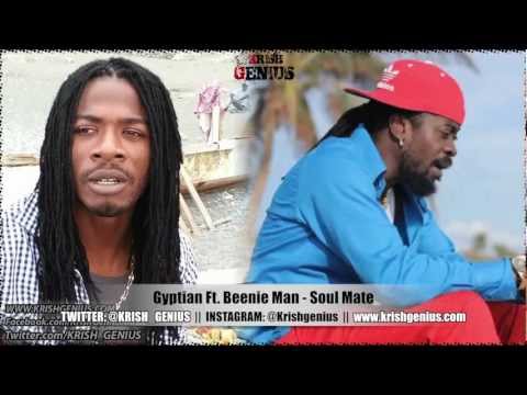 Gyptian Ft. Beenie Man - Soul Mate - Feb 2013