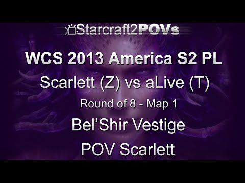 SC2 HotS - WCS 2013 AM S2 PL - Scarlett vs aLive - Ro8 - Map 1 - Bel'Shir Vestige - Scarlett