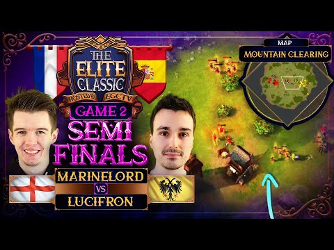 The Elite Classic: MarineLorD vs LucifroN G2, Semifinals Bo7 | Age Of Empires 4