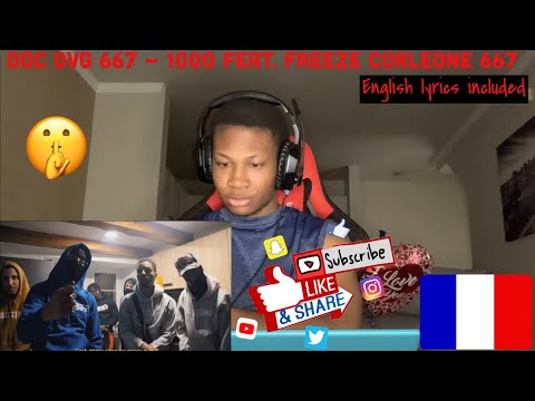 FRENCH DRILL REACTION DOC OVG 667 - 1000 feat. Freeze Corleone 667 | LMERicoTv Reaction