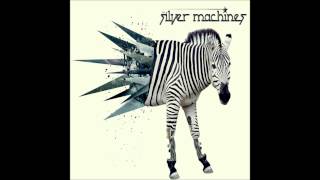 Silver Machines - Vanessa