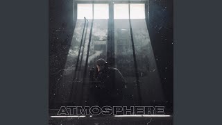 Atmosphere Music Video