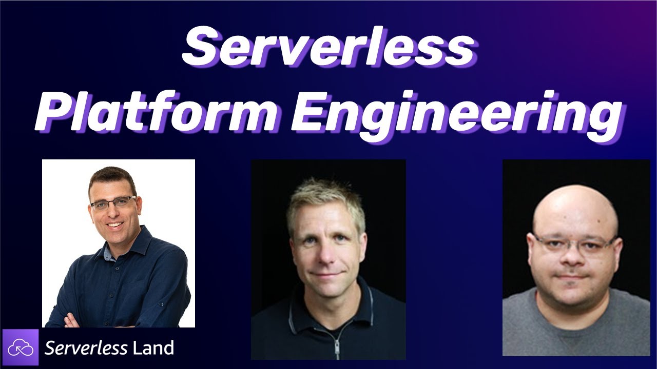 Serverless Platform Engineering | Serverless Office Hours