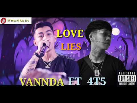VANNDA-LOVE LIES FT 4T5(Prod Dizzy)
