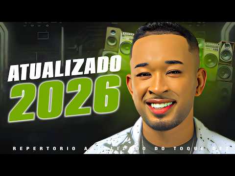 TOQUE DEZ CD NOVO 2026 ✨ - TOQUE DEZ NA MÁXIMA 💿 - TOQUE DEZ FEVEREIRO 2026
