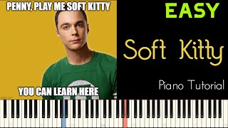 Soft Kitty | The Big Bang Theory TBBT | Sheldon Cooper &amp; Penny | Synthesia Tutorial x Piano Cover