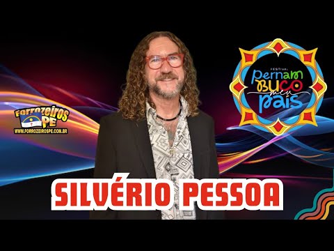 Show de SILVÉRIO PESSOA - Pernambuco Meu País (Pesqueira-PE) #AoVivo