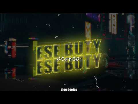 Ese Buty (Perreo) ✘ lolo OG ✘ Medinas ✘ Alee Deejay