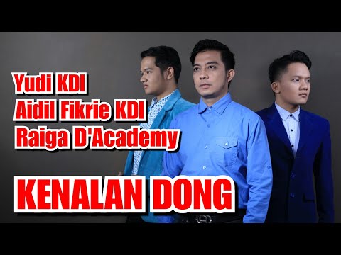 Aidil Fikrie KDI, Yudi KDI, Raiga D'Academy - Kenalan Dong