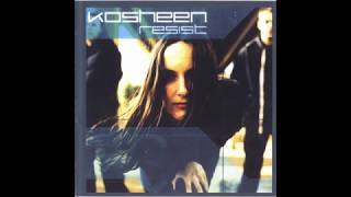 Kosheen - Repeat To Fade