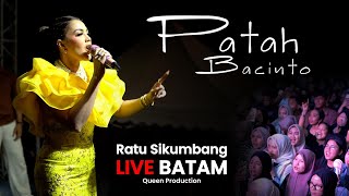 Download lagu Queen Sikumbang – Patah Bacinto (Live Batam) Queen Production Culinary Bazaar | Ujang Cell Vlog mp3