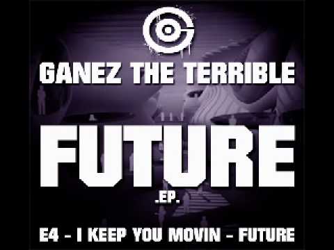 Central Music Ltd 03 - Ganez The Terrible - Future (2009).avi