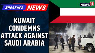 Kuwait Called The Attack A “Blatant Criminal Act” | IRGC Says, 'Not Launched Any Missile' | News18
