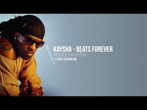 Kaysha - Beats forever