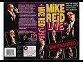 Mike Reid Live Uncensored 1992