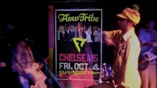 Flow Tribe - Live@Chelsea's (HD Audio)