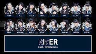 Download lagu JKT48 – RIVER [Color Coded Lyrics ID/JP/EN] mp3