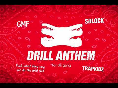 GMF x TPKZ x SBLOCK - Drill Anthem (Official Visualizer)