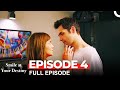 Smile at Your Destiny Episode 4