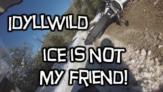 preview picture of video 'Idyllwild - Ice is NOT my Friend'