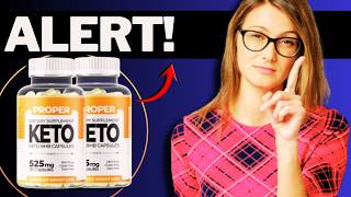 ????Proper Keto Capsules Opiniones - Ingredientes y Efectos Secundarios - Funciona?