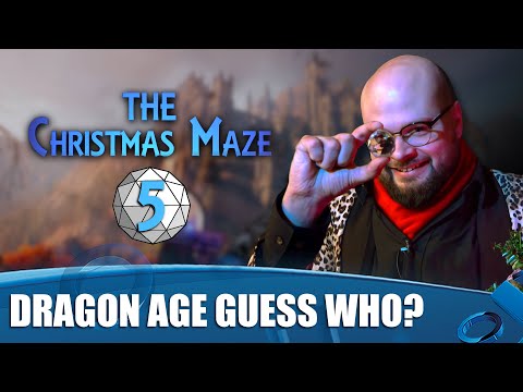 The Christmas Maze 2019 Episode 5 - Dragon Age Guess Who?