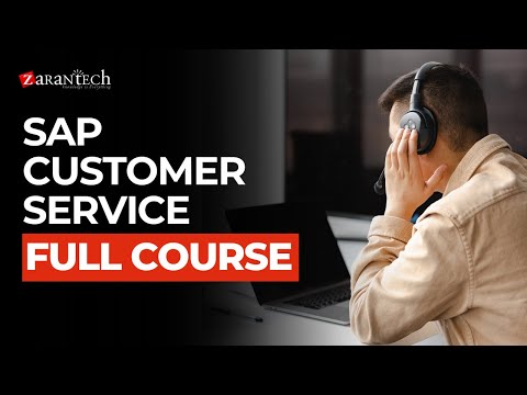 Introduction to SAP CS Customer Service Course ZaranTech