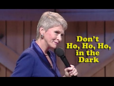 Jeanne Robertson | Don't Ho, Ho, Ho, in the Dark