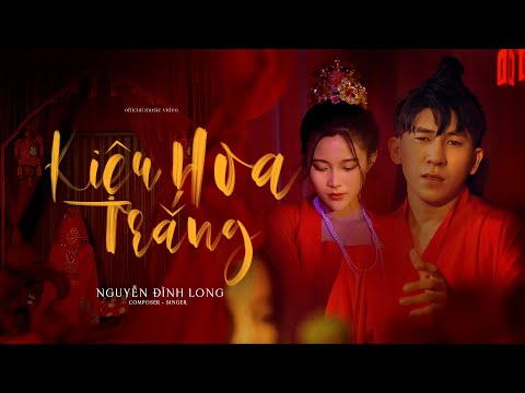 Thể hiện bởi Nguyễn Đình Long