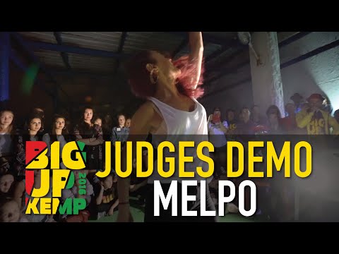 BIG UP KEMP RUSSIA 2016 - JUDGE DEMO - MELPO