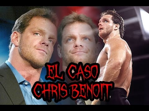 El Caso Chris Benoit