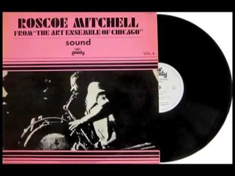 Roscoe Mitchell - Sound 1966 - alt. Takes