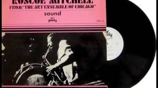 Roscoe Mitchell - Sound 1966 - alt. Takes