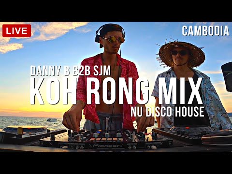 Koh Rong Sunset Mix || Royal Sand Resort || DJ S.J.M. b2b Danny B (UK) || NuDisco House Music