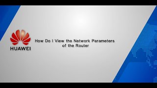 FAQ How Do I View the Network Parameters of the Router