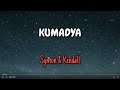 Symon Kendall Kumadya Lyrics