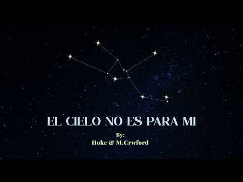 El cielo no es para mi