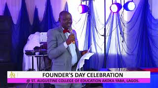 FOUNDER'S DAY CELEBRATION @ ST   AUGUSTIN COLLEGE COLLEGE OF EDUCATION, AKOKA, YABA, LAGOS