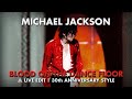 Michael Jackson | BLOOD ON THE DANCE FLOOR (2001 Live 30th Anniversary Concert) (FANMADE)